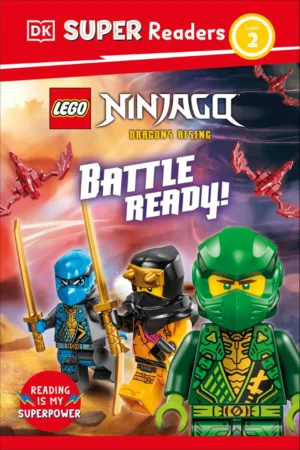 DK Super Readers Level 2 LEGO NINJAGO Dragons Rising Battle Ready! - Ash Avenue Comics