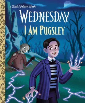 I Am Pugsley (Wednesday) - Ash Avenue Comics