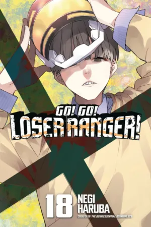 Go! Go! Loser Ranger! 18 - Ash Avenue Comics