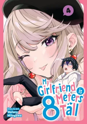 My Girlfriend is 8 Meters Tall Vol. 4 - Ash Avenue Comics