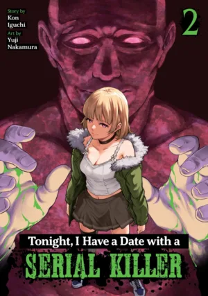 Tonight, I Have a Date with a Serial Killer Vol. 2 - Ash Avenue Comics
