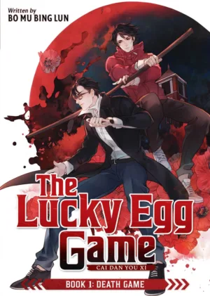 The Lucky Egg Game: Cai Dan You Xi (Novel) Vol. 1 - Ash Avenue Comics