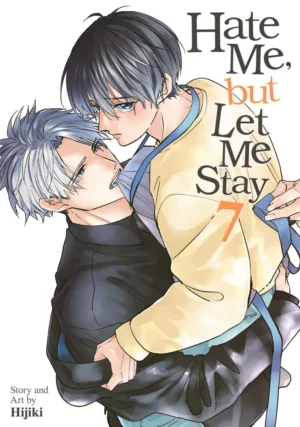 Hate Me, but Let Me Stay Vol. 7 - Ash Avenue Comics