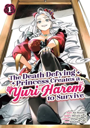 The Death Defying Princess Creates a Yuri Harem to Survive Vol. 1 - Ash Avenue Comics
