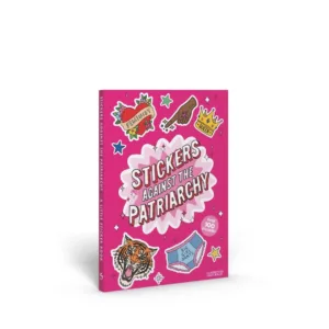 Stickers Against The Patriarchy (TPB) A Little Sticker Book - Ash Avenue Comics