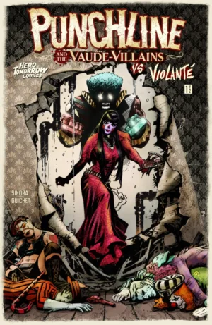 Punchline and the Vaude-Villains Vs. Violante #1 (Of 2) Cover A Yvel Guichet - Ash Avenue Comics