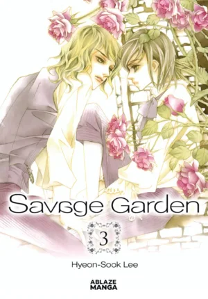 Savage Garden Omnibus (TPB) Vol 03 - Ash Avenue Comics