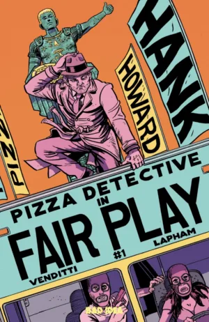 Hank Howard Pizza Detective The Fair Play #1 (One Shot) Cover A David Lapham - Ash Avenue Comics