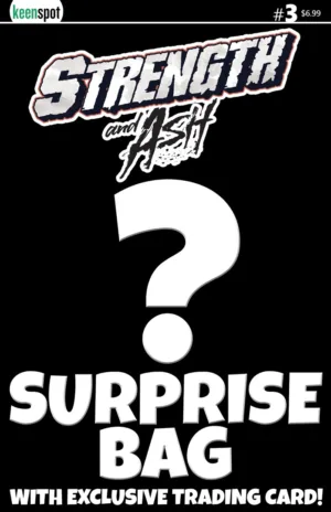 Strength & Ash #3 Cover B Surprise Cover Bagged With Trading Card Variant - Ash Avenue Comics
