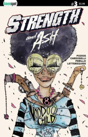 Strength & Ash #3 Cover C Stefano Cardoselli & Francesca Perillo Voodoo Child Variant - Ash Avenue Comics