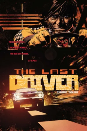 Last Driver #1 (Of 5) Cover A Sean Murphy - Ash Avenue Comics