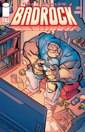 Badrock #2 Cover C Rob Liefeld Variant - Ash Avenue Comics