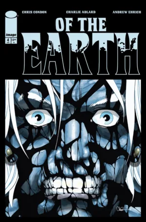 Of The Earth #4 (Of 6) Cover A Charlie Adlard (MR) - Ash Avenue Comics