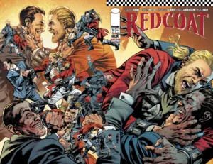 Redcoat #20 Cover A Bryan Hitch & Brad Anderson Wraparound - Ash Avenue Comics