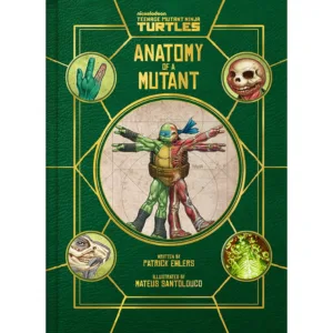 Teenage Mutant Ninja Turtles (HC) Anatomy of A Mutant - Ash Avenue Comics