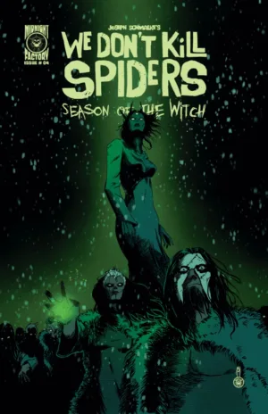 We Dont Kill Spiders Season of the Witch #4 (Of 4) Cover A Joseph Schmalke - Ash Avenue Comics