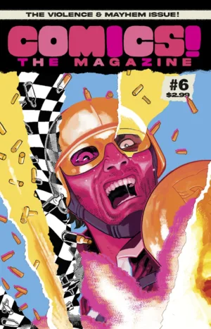 Comics The Magazine #6 (Bundle of 25) (Net) - Ash Avenue Comics