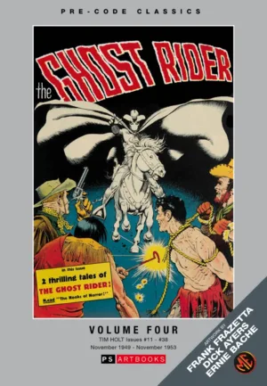 Pre Code Classics Ghost Rider (HC) Vol 04 - Ash Avenue Comics