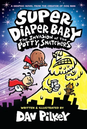 Super Diaper Baby Color Edition (HC) Vol 02 The Invasion of the Potty Snatchers - Ash Avenue Comics