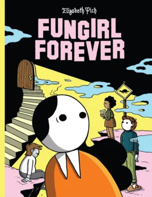Fungirl Forever (TPB) (MR) - Ash Avenue Comics