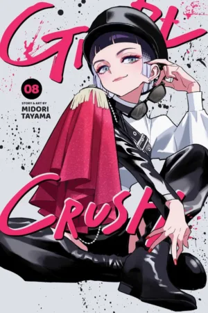Girl Crush (TPB) Vol 08 - Ash Avenue Comics