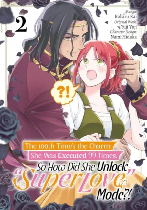 100Th Times The Charm She Was Executed 99 Times So How Did She Unlock Super Love Mode (TPB) Vol 02 - Ash Avenue Comics