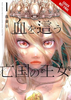 Blood-Crawling Princess of A Ruined Country (TPB) Vol 01 (MR) - Ash Avenue Comics