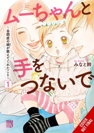 Hand In Hand With Mu-Chan Lessons From My Autistic Daughter (TPB) Vol 01 - Ash Avenue Comics