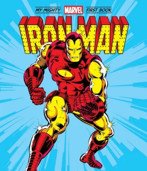 Iron Man My Mighty Marvel First Book (HC) - Ash Avenue Comics