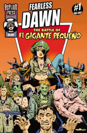 Fearless Dawn: The Battle of El Gigante Pequeno (One-Shot) Cover B Steve Mannion Helgas Crew Variant - Ash Avenue Comics