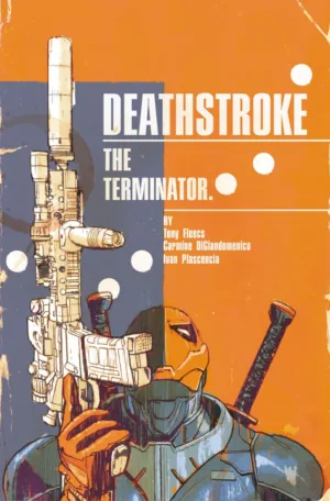 Deathstroke the Terminator #7 Cover B Mitch Gerads Variant - Ash Avenue Comics