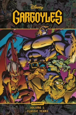 Gargoyles The Classic Years (HC) - Ash Avenue Comics
