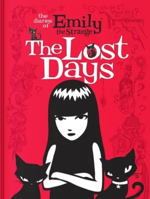 Diaries of Emily The Strange (HC) The Lost Days - Ash Avenue Comics