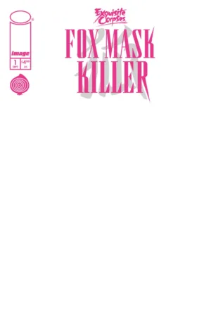 Exquisite Corpses: Fox Mask Killer #1 (Of 5) Cover D Blank Sketch Variant (MR) - Ash Avenue Comics