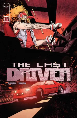 Last Driver #2 (Of 5) Pre Order Cover A Sean Murphy - Ash Avenue Comics
