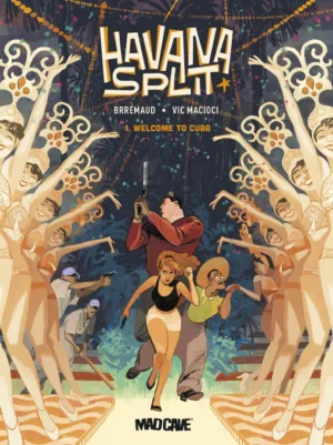 Havana Split (HC) Vol 01 - Ash Avenue Comics