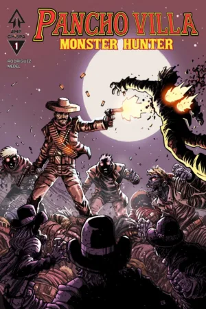 Pancho Villa Monster Hunter #1 (Of 3) Cover B Guillermo Villarreal Variant - Ash Avenue Comics