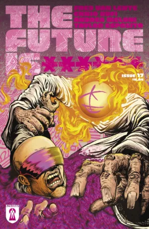 Future Is ****** #17 Pre Order Cover A Chris Anderson (MR) - Ash Avenue Comics