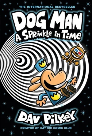 Dog Man (HC) Vol 15 A Sprinkle In Time - Ash Avenue Comics