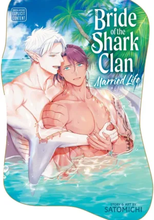 Bride of the Shark Clan Married Life (TPB) (MR) - Ash Avenue Comics