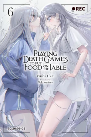 Playing Death Games To Put Food On The Table Light Novel Vol 06 - Ash Avenue Comics