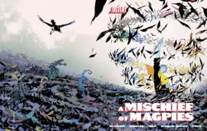 A Mischief Of Magpies #2 Cvr A Matias Bergara - Ash Avenue Comics