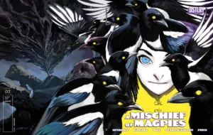 A Mischief Of Magpies #2 Cvr E Pepe Larraz Variant - Ash Avenue Comics