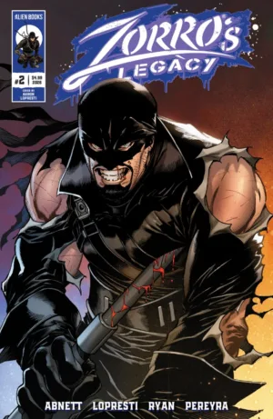 Zorro's Legacy #2 Cvr A (Lopresti) - Ash Avenue Comics