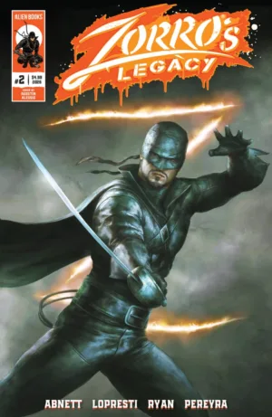 Zorro's Legacy #2 Variant C (Alessio) - Ash Avenue Comics