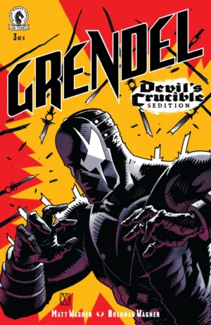 Grendel: Devil's Crucible--Sedition #3 (CVR A) (Matt Wagner) - Ash Avenue Comics