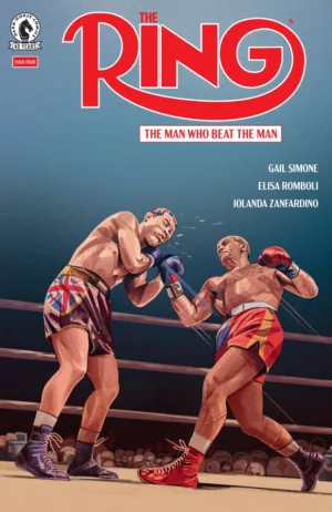 The Ring: The Man Who Beat the Man #4 (CVR A) (Oliver Barrett) - Ash Avenue Comics