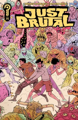 Just Brutal #6 Pre Order Pre Order Cover A Brahm Revel - Ash Avenue Comics