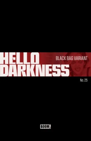 Hello Darkness #25 D Black Bag Variant - Ash Avenue Comics