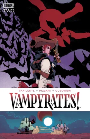 Vampyrates! #2 A Main (Dressed, Pizzari) - Ash Avenue Comics